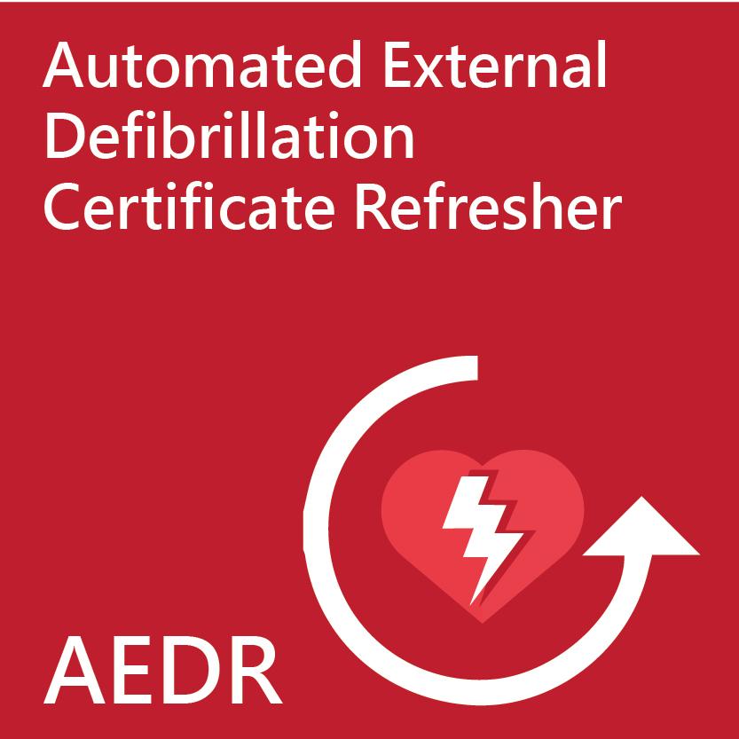 Automated External Defibrillation Certificate Refresher Course
