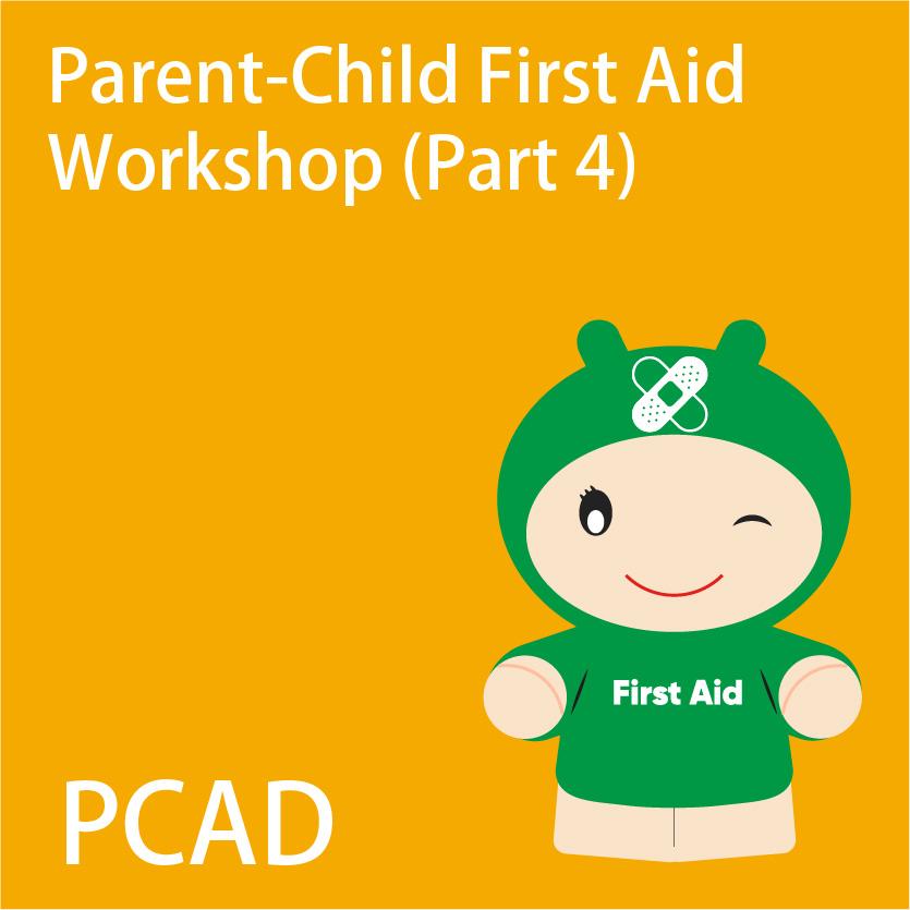 Parent-Child First Aid Workshop (Part 4)