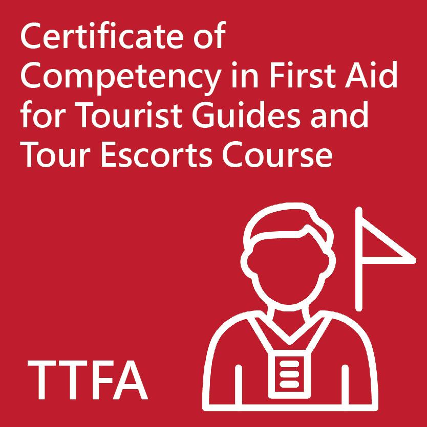 Certificate of Competency in First Aid for Tourist Guides and Tour Escorts Course