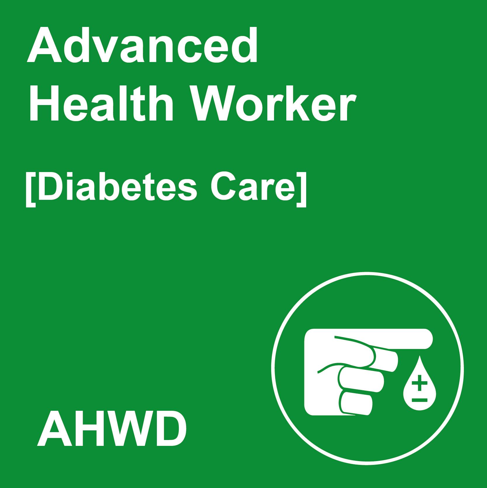 Advanced Health Worker Training Course (Diabetes Care)