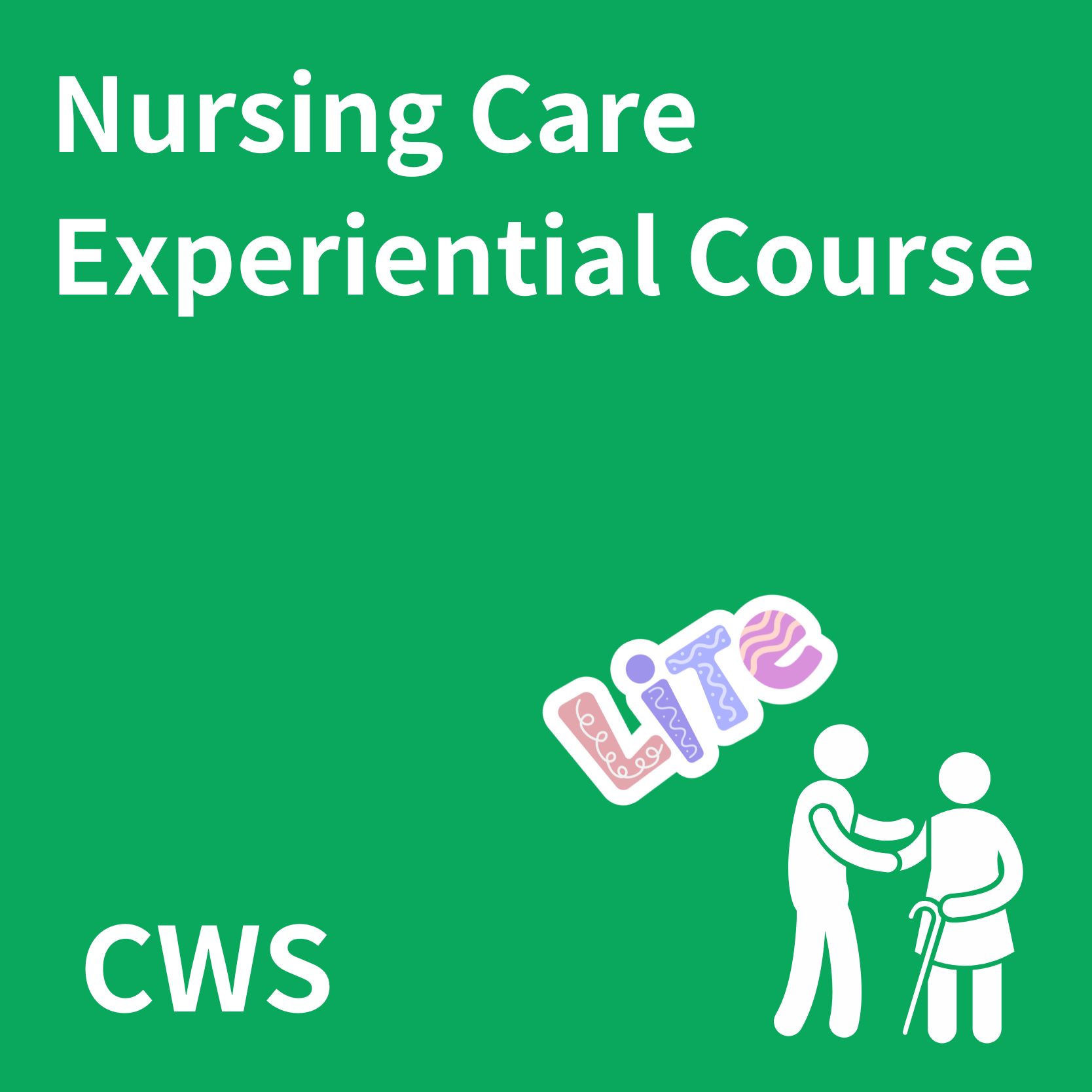Nursing Care Experiential Training Course