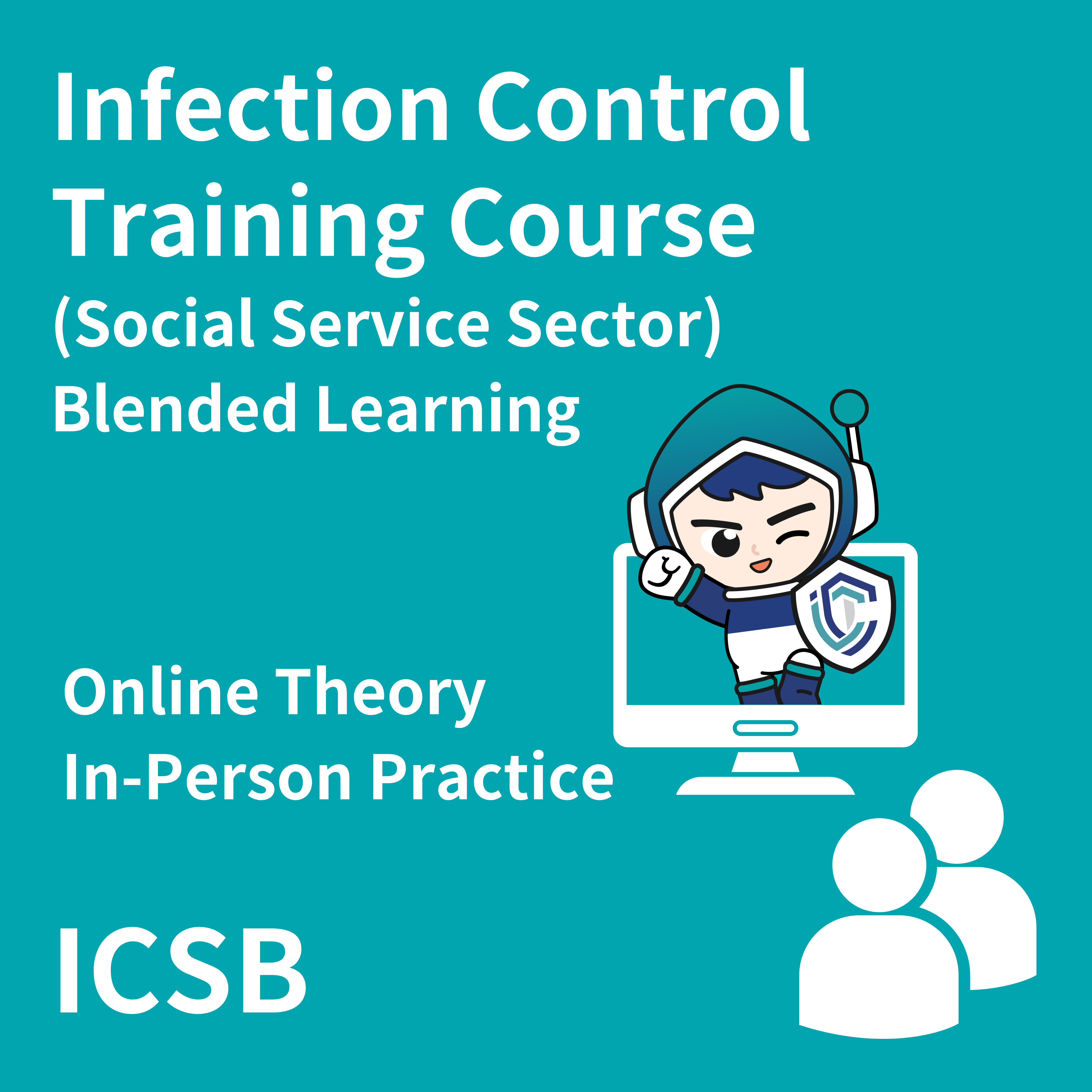 Infection Control Training Course (Social Service) (Blended Learning)