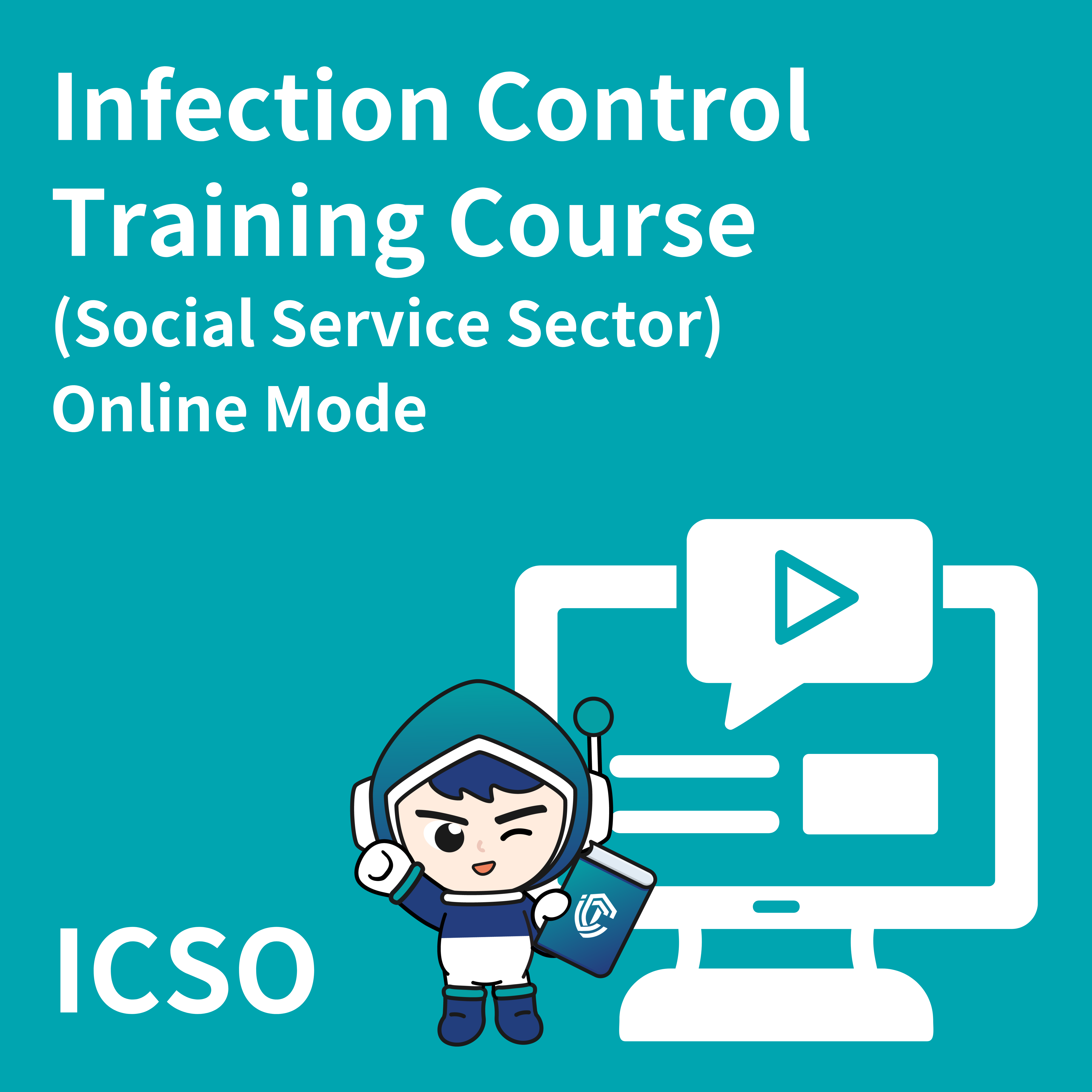 Infection Control Training Course (Social Service) (Online Mode)