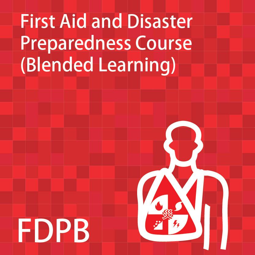 First Aid & Disaster Preparedness Course(Blended learning)